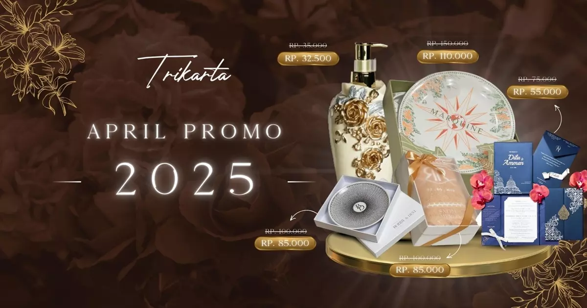 Mau Nikah Tahun Ini? Yuk Manfaatkan Promo Souvenir & Undangan April dari Trikarta Surabaya