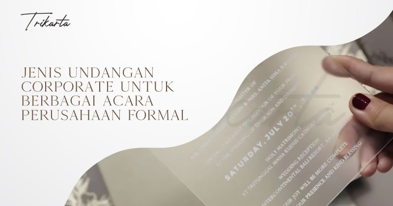 Jenis Undangan Corporate untuk Berbagai Acara Perusahaan Formal