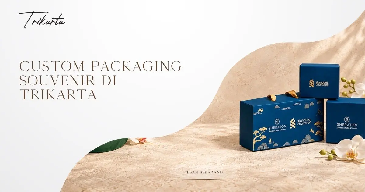 Custom Packaging Souvenir di Trikarta