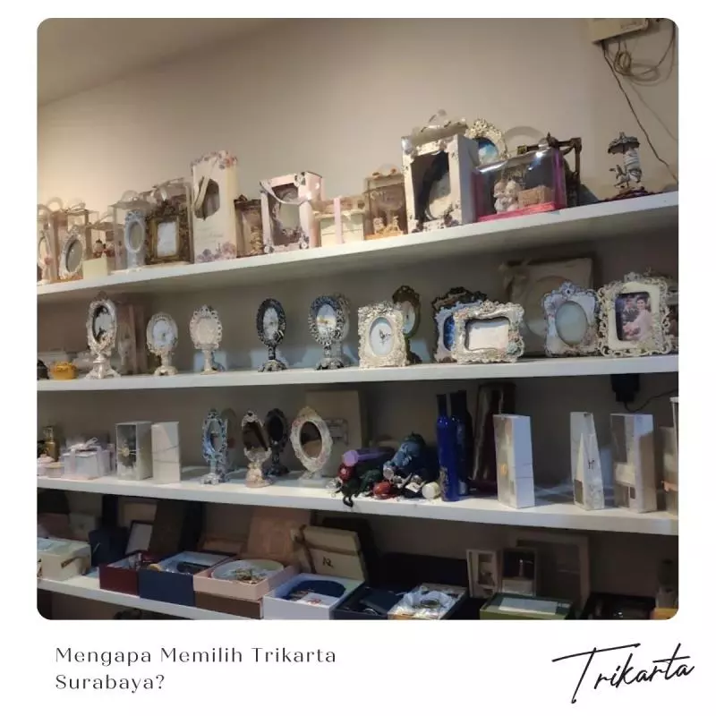 Mengapa Memilih Trikarta Surabaya?