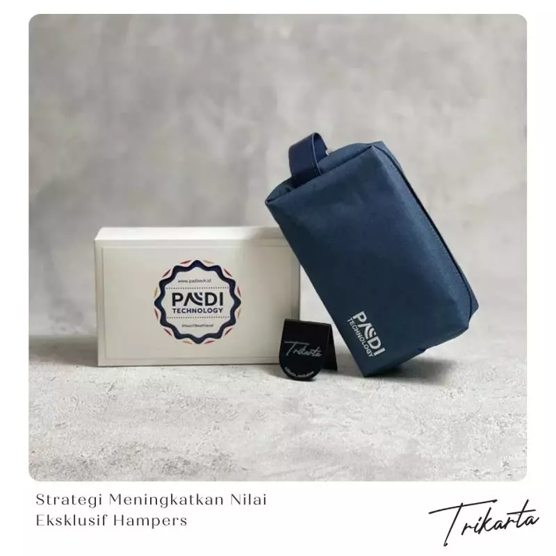 Strategi Meningkatkan Nilai Eksklusif Hampers