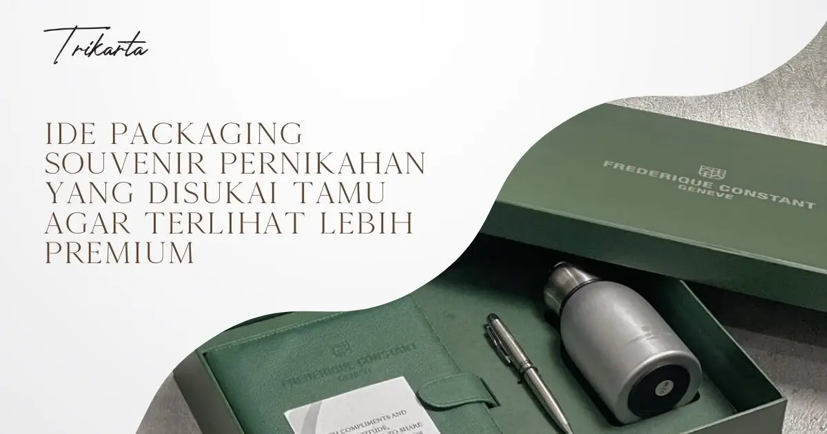 Ide Packaging Souvenir Pernikahan yang Disukai Tamu agar Terlihat Lebih Premium