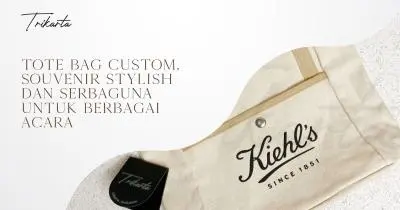Tote Bag Custom, Souvenir Stylish dan Serbaguna untuk Berbagai Acara