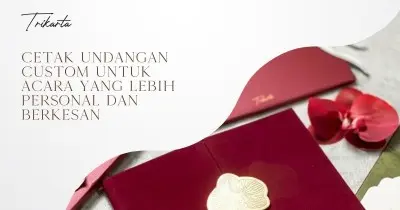 Cetak Undangan Custom untuk Acara yang Lebih Personal dan Berkesan