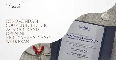 Rekomendasi Souvenir untuk Acara Grand Opening Perusahaan yang Berkesan