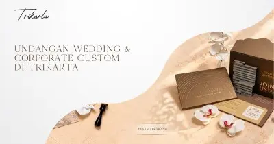 Undangan Wedding & Corporate Custom di Trikarta