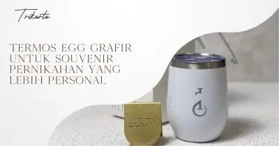 Termos Egg Grafir untuk Souvenir Pernikahan yang Lebih Personal