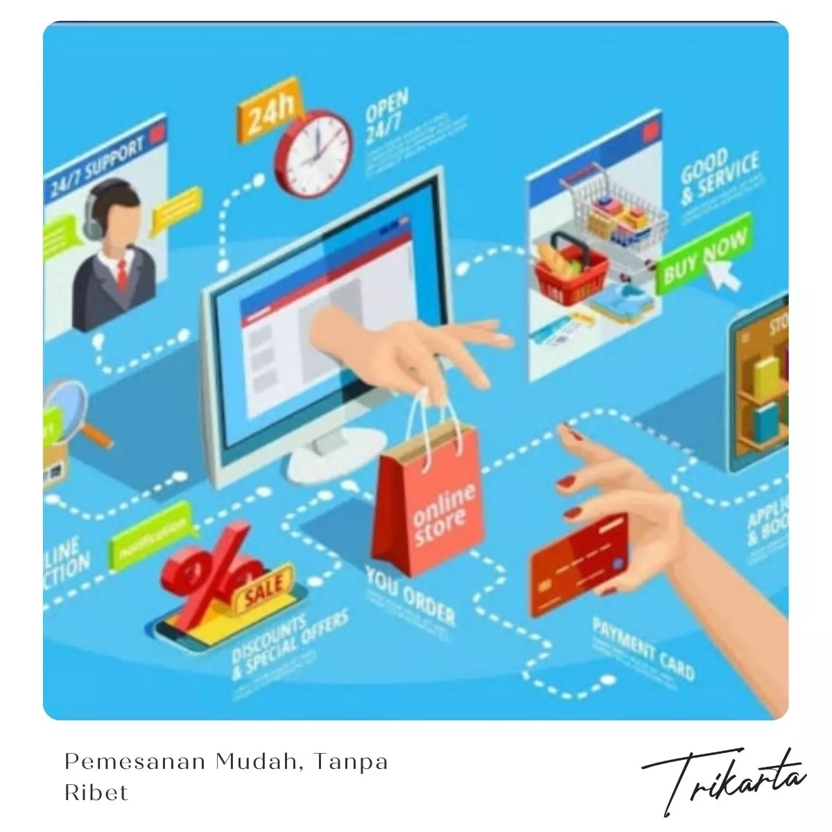 Pemesanan Mudah, Tanpa Ribet