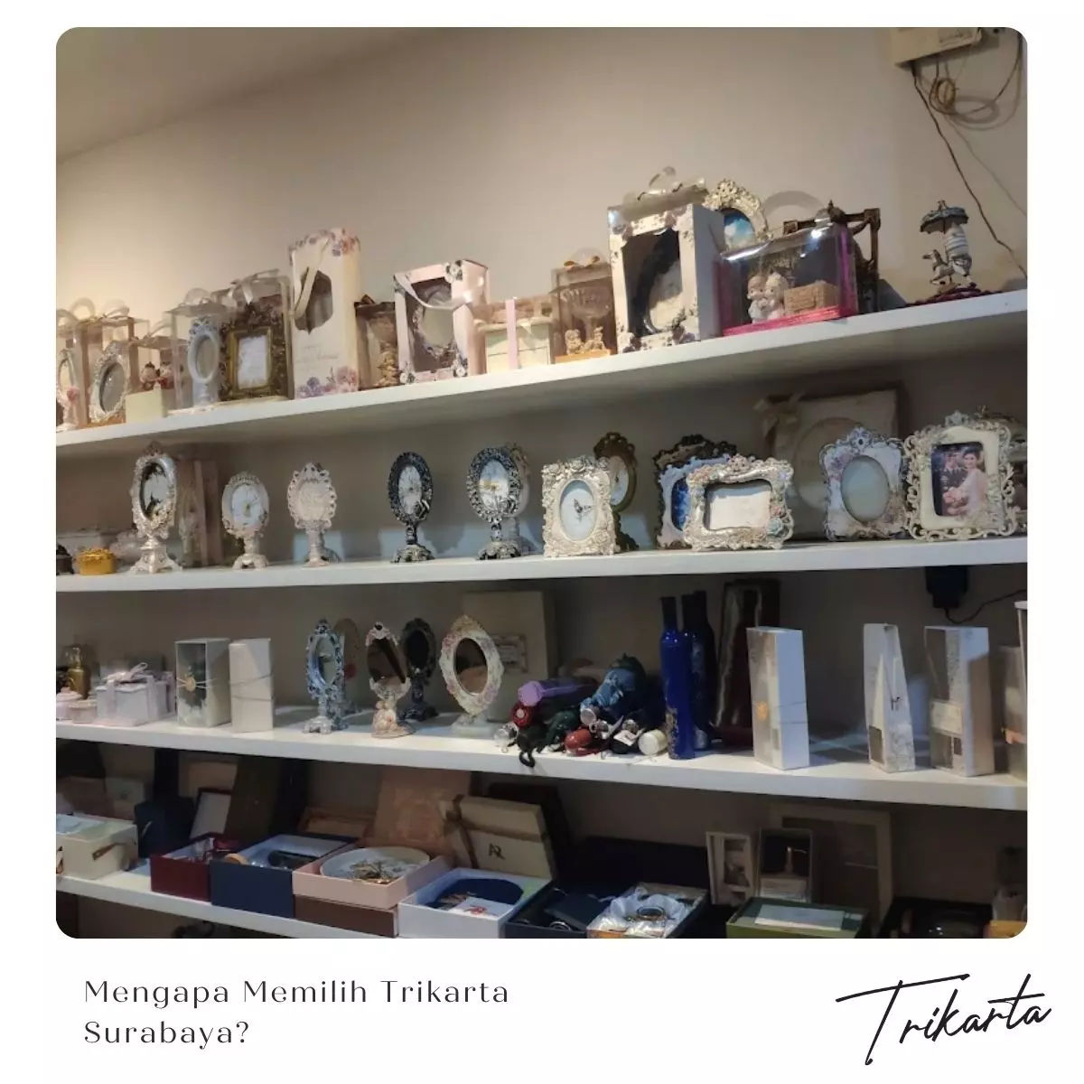 Mengapa Memilih Trikarta Surabaya?