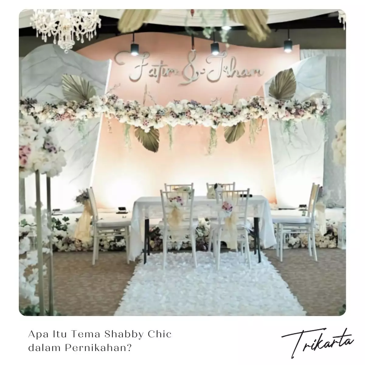 Apa Itu Tema Shabby Chic dalam Pernikahan?