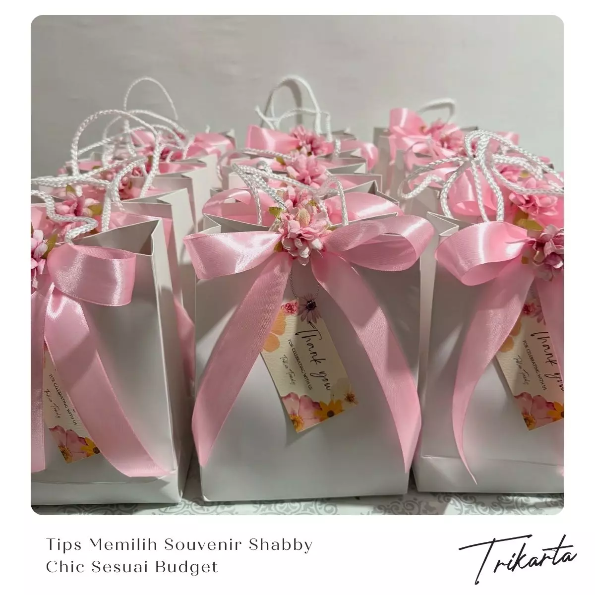 Tips Memilih Souvenir Shabby Chic Sesuai Budget