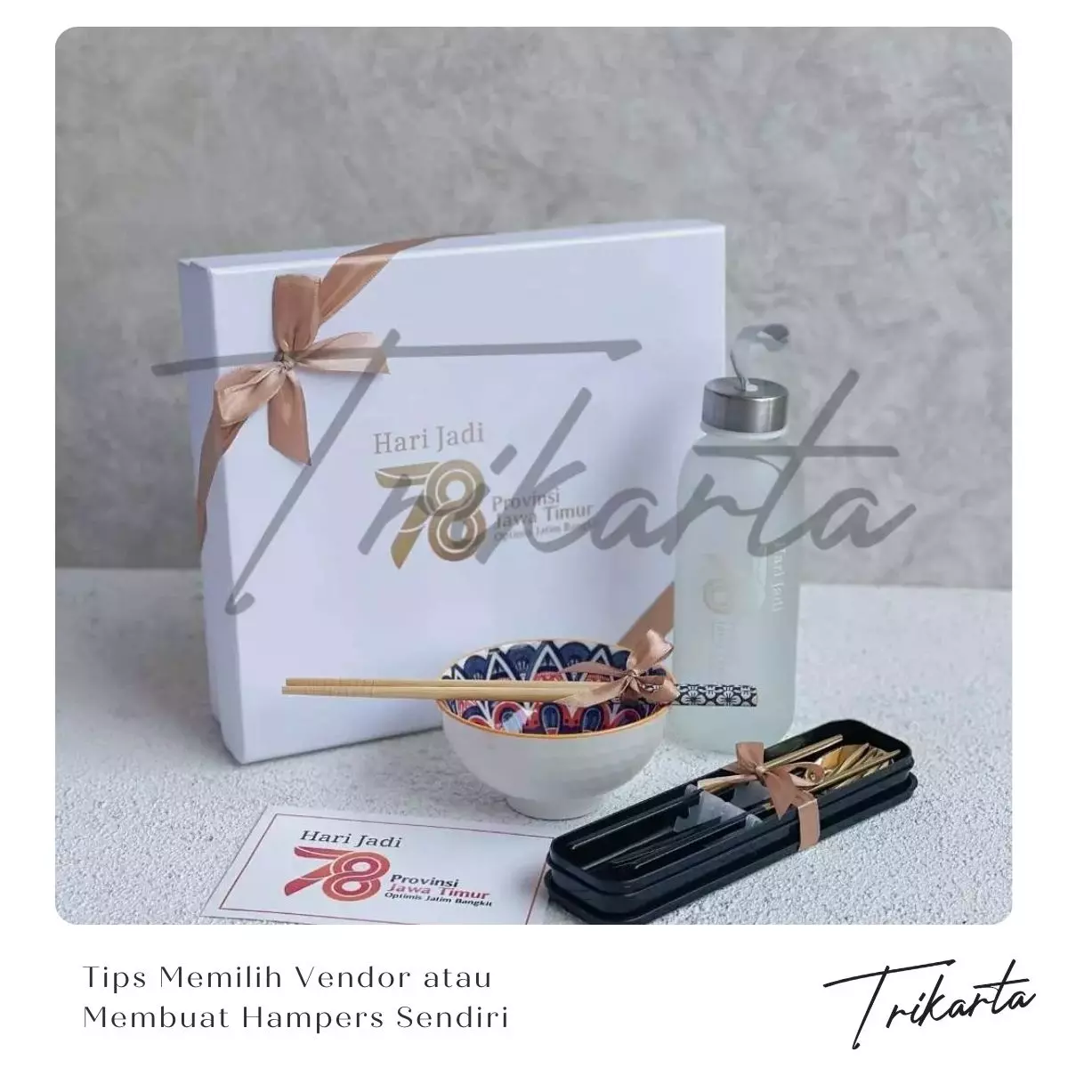 7. Tips Memilih Vendor atau Membuat Hampers Sendiri